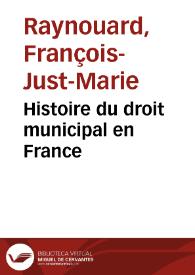 Portada:Histoire du droit municipal en France