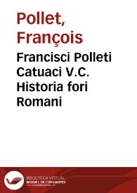 Portada:Francisci Polleti Catuaci V.C. Historia fori Romani