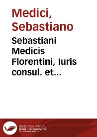 Portada:Sebastiani Medicis Florentini, Iuris consul. et equitis Sancti Stephani Tractatus de regulis iuris