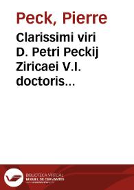 Portada:Clarissimi viri D. Petri Peckij Ziricaei V.I. doctoris consultissimi Commentaria in omnes penè iuris ciuilis titulos ad rem nautica[m] pertinentes