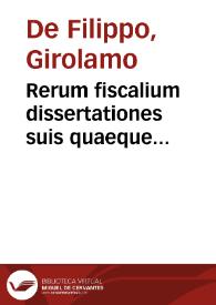 Portada:Rerum fiscalium dissertationes suis quaeque diffinitionibus illustratae