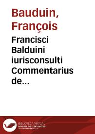 Portada:Francisci Balduini iurisconsulti Commentarius de iurisprudentia Muciana