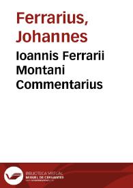Portada:Ioannis Ferrarii Montani Commentarius