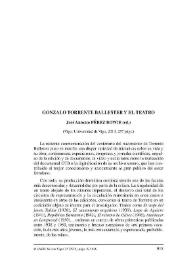 Portada:José Antonio Pérez Bowie (ed.) : \"Gonzalo Torrente Ballester y el teatro\". Vigo: Universidad de Vigo, 2013, 257 págs. [Reseña] / Mª Teresa García-Abad García