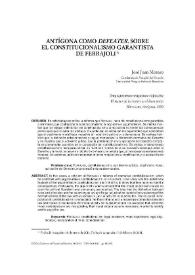 Antígona como "defeater". Sobre el constitucionalismo garantista de Ferrajoli / José Juan Moreso | Biblioteca Virtual Miguel de Cervantes