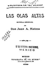 Portada:Las olas altas : novela original / de Juan A. Mateos