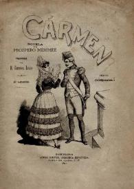 Portada:Carmen  : novela / de Próspero Mérimée; traducida por D. Cristóbal Litrán