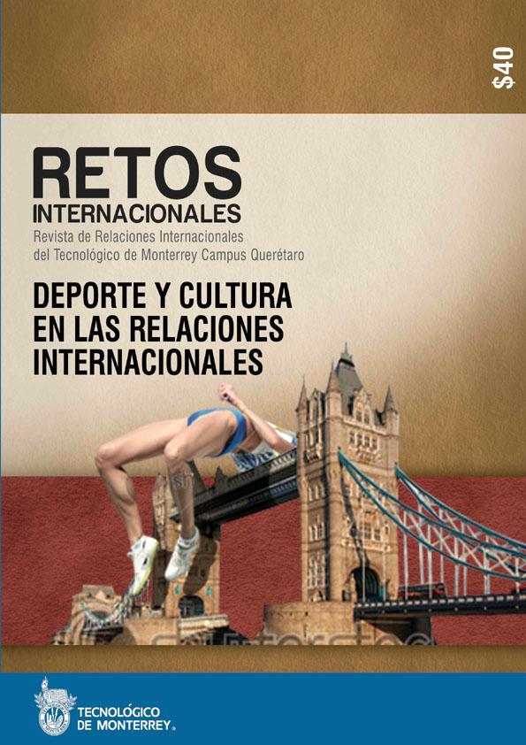 Retos Internacionales. Núm. 6, febrero-septiembre 2012 | Biblioteca Virtual Miguel de Cervantes