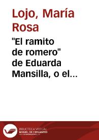 Portada:\"El ramito de romero\" de Eduarda Mansilla, o el conocimiento bajo especie femenina / María Rosa Lojo
