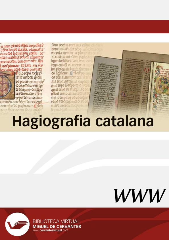 Hagiografia catalana / directora Marinela García Sempere | Biblioteca Virtual Miguel de Cervantes