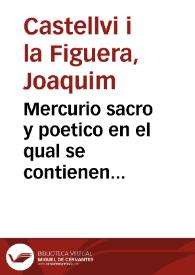 Portada:Mercurio sacro y poetico en el qual se contienen algunas noticias tocantes a los progressos que ... hace la juventud valenciana que cursa las Escuelas del Seminario de Nobles de San Ignacio  ... y Certamen literario de el año escolar 1745