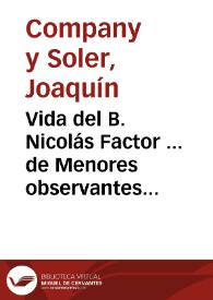 Portada:Vida del B. Nicolás Factor ... de Menores observantes de N. P. S. Francisco de Valencia