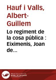 Lo regiment de la cosa pública : Eiximenis, Joan de Salisbury y Fra Joan de Gal-les, O.F.M. | Biblioteca Virtual Miguel de Cervantes
