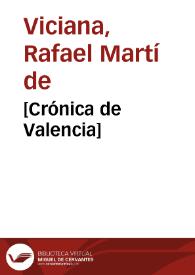 [Crónica de Valencia] | Biblioteca Virtual Miguel de Cervantes