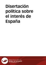 Portada:Disertación política sobre el interés de España