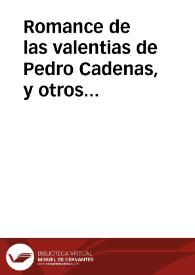 Portada:Romance de las valentias de Pedro Cadenas, y otros tres soldados de las Galeras de España