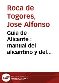 Portada:Guia de Alicante : manual del alicantino y del forastero
