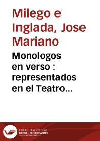 Portada:Monologos en verso : representados en el Teatro Principal de Alicante...