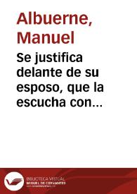 Portada:Se justifica delante de su esposo, que la escucha con desden y silencio. L. IX p. 118 [Material gráfico]