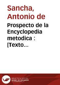 Prospecto de la Encyclopedia metodica : por orden de materias | Biblioteca Virtual Miguel de Cervantes