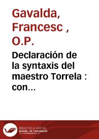 Portada:Declaración de la syntaxis del maestro Torrela : con notaciones en romance castellano...