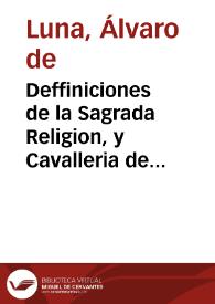 Portada:Deffiniciones de la Sagrada Religion, y Cavalleria de Sancta Maria de Montesa y Sanct Iorge ...