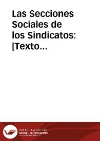 Portada:Las Secciones Sociales de los Sindicatos: [Texto impreso] a los trabajadores y pueblo valenciano