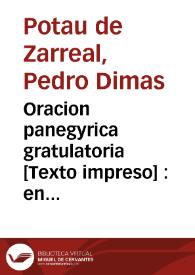 Portada:Oracion panegyrica gratulatoria [Texto impreso] : en las fiestas que a la Trinidad Santissima en accion de gracias por la salud recuperada de... Carlos Segundo... dedico el... Braço Militar de Cataluña...