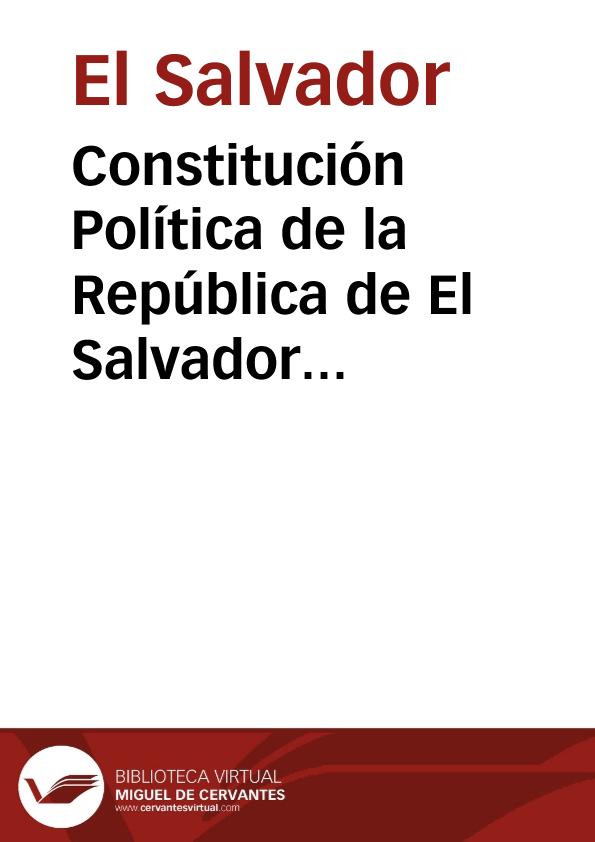 Constitución Política de la República de El Salvador de 1883 | Biblioteca Virtual Miguel de Cervantes