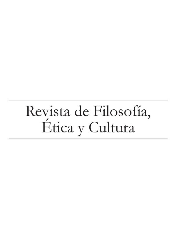 Revista de Filosofía, Ética y Cultura. Núm. 3, octubre 2013 | Biblioteca Virtual Miguel de Cervantes