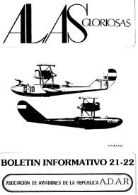 Portada:Alas gloriosas : boletín informativo de la Asociación de Aviadores de la República A.D.A.R. Núm. 21-22, mayo-junio-julio-agosto 1982