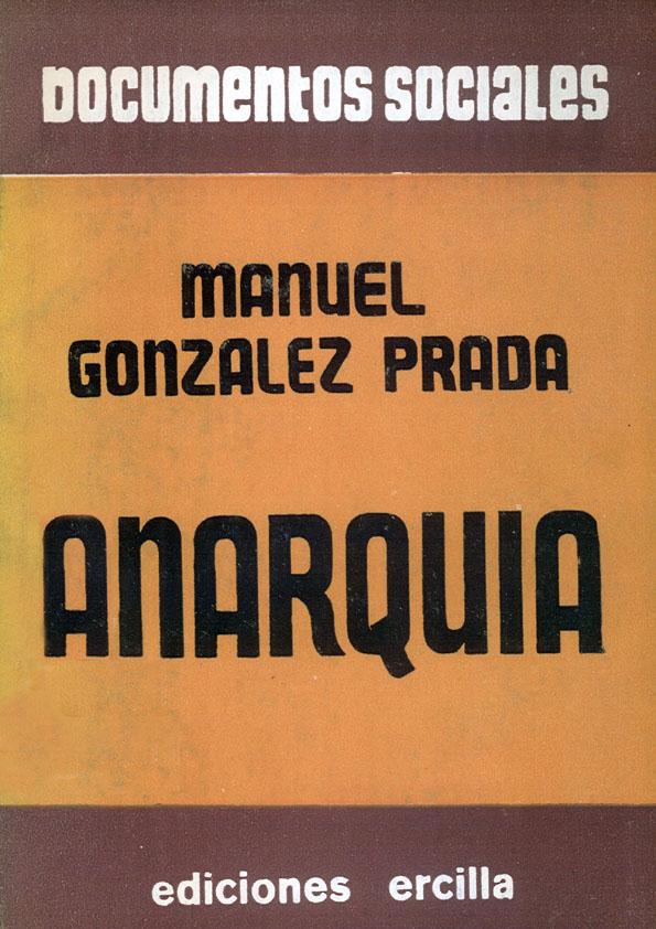 Anarquía / Manuel González Prada | Biblioteca Virtual Miguel de Cervantes