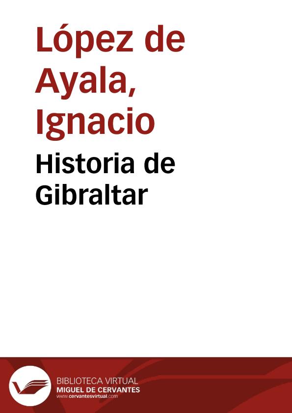 Historia de Gibraltar | Biblioteca Virtual Miguel de Cervantes