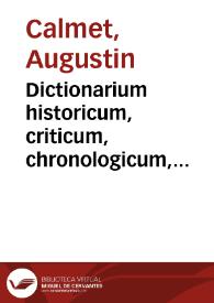 Portada:Dictionarium historicum, criticum, chronologicum, geographicum et literale Sacrae Scripturae