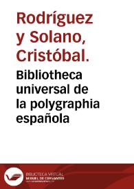 Portada:Bibliotheca universal de la polygraphia española