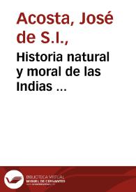 Portada:Historia natural y moral de las Indias ...