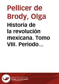 Más información sobre El afianzamiento de la estabilidad política / Olga Pellicer de Brody y José Luis Reyna