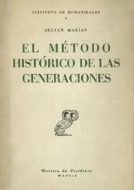 Portada:El método histórico de las generaciones / Julián Marías