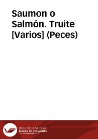 Portada:Saumon o Salmón. Truite [Varios] (Peces)