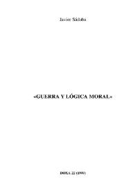 Guerra y lógica moral / Javier Sábada | Biblioteca Virtual Miguel de Cervantes