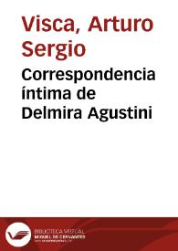 Portada:Correspondencia íntima de Delmira Agustini / Arturo Sergio Visca