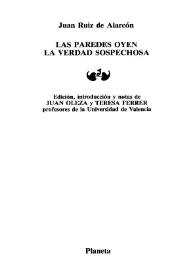 Portada:Las paredes oyen ; La verdad sospechosa / Juan Ruiz de Alarcón ; edición, introducción y notas de Juan Oleza y Teresa Ferrer