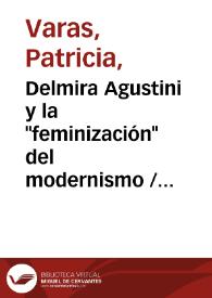 Portada:Delmira Agustini y la \"feminización\" del modernismo / Patricia Varas