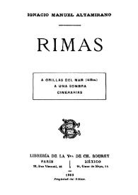 Rimas: A orillas del mar (Idilios). A una sombra.  Cineraria / Ignacio Manuel Altamirano | Biblioteca Virtual Miguel de Cervantes