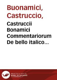 Portada:Castruccii Bonamici Commentariorum De bello italico liber II