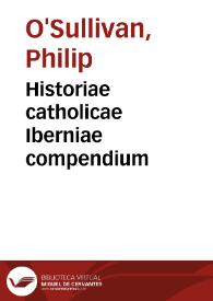 Portada:Historiae catholicae Iberniae compendium / O'Sullevan Philippus