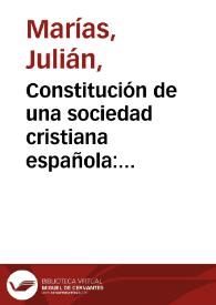 Constitución de una sociedad cristiana española: Reconquista e incorporaciones de la España perdida [Fragmento] / Julián Marías | Biblioteca Virtual Miguel de Cervantes