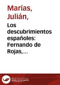 Más información sobre Los descubrimientos españoles: Fernando de Rojas, Cervantes, María de Zayas / Julián Marías