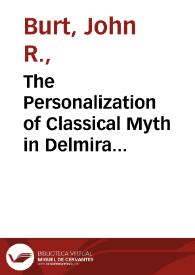Portada:The Personalization of Classical Myth in Delmira Agustini / John R. Burt