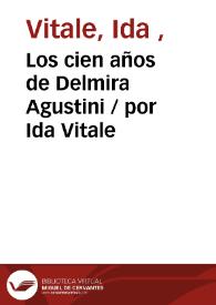 Portada:Los cien años de Delmira Agustini / por Ida Vitale